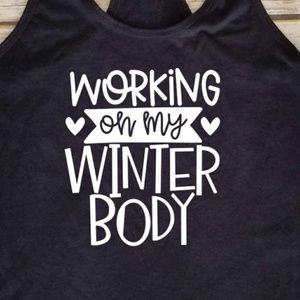 Working on my Winter Body Women's Black Tank Top